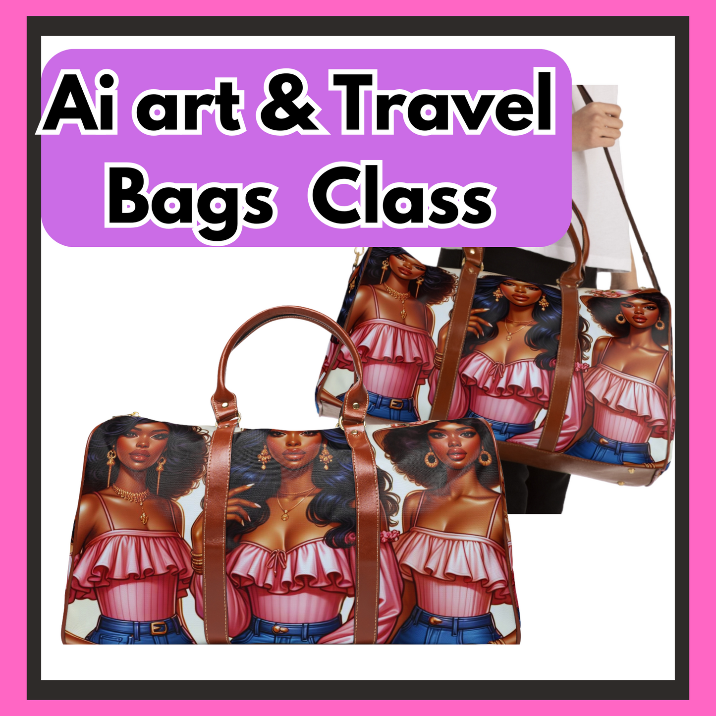 Design Your Own Travel Bag with Ai Art and Sell Class
