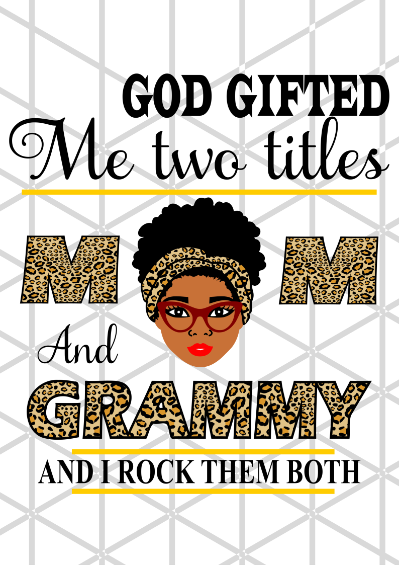 God gifted me two titles mother's day png