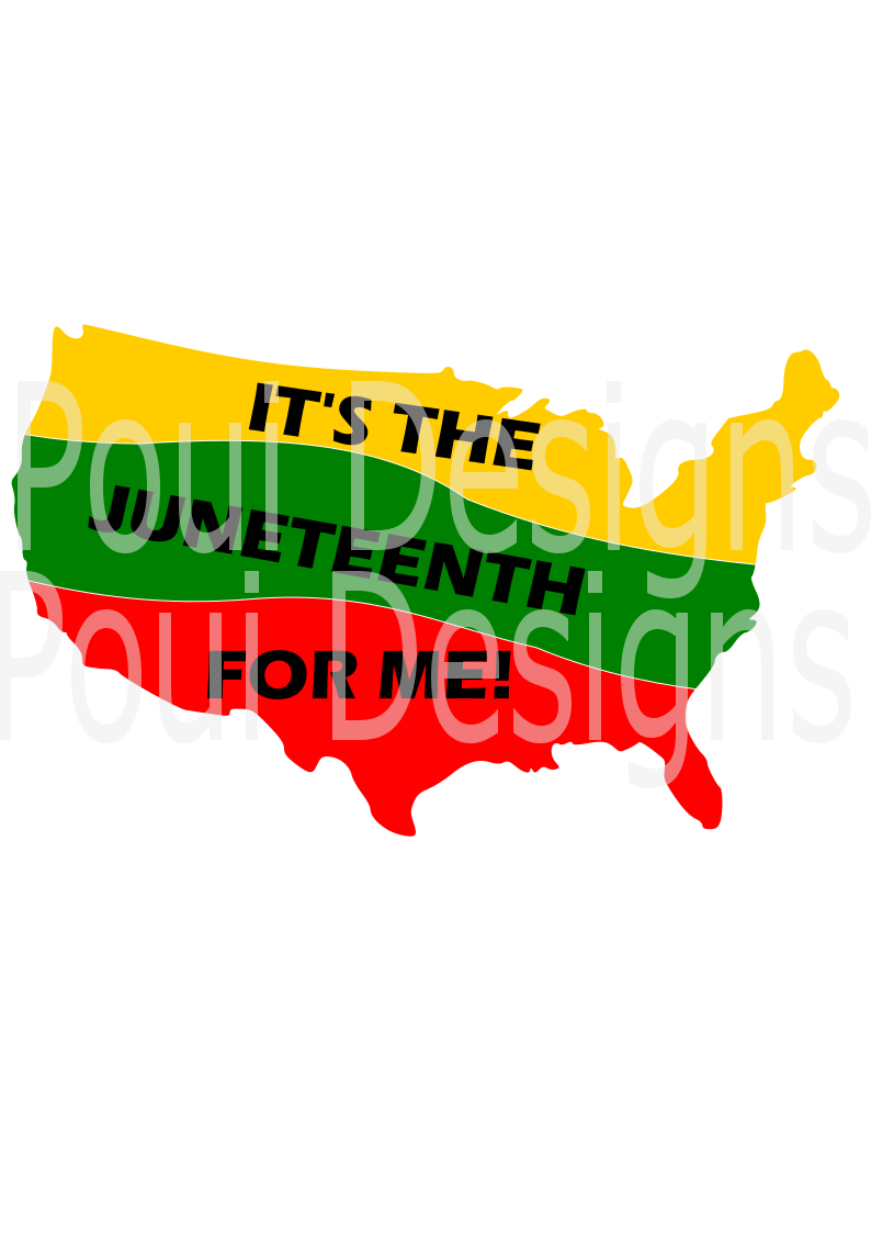 It's the Juneteenth For Me SVG