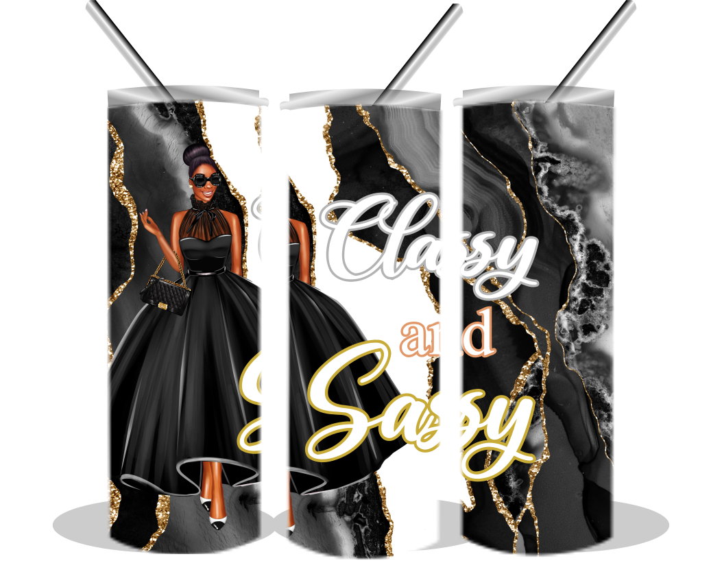 Classy and Sassy Tumbler design