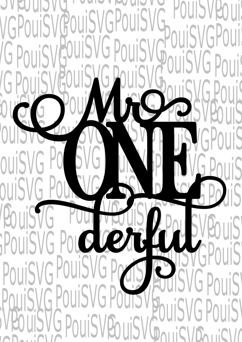 Mr Onderful SVG, Cake topper, First Birthday ,Silhouette SVG,Cricut cut file, Baby Boy Birthday svg