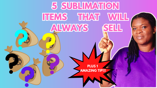 5 Sublimated Items That Will Always Sell!