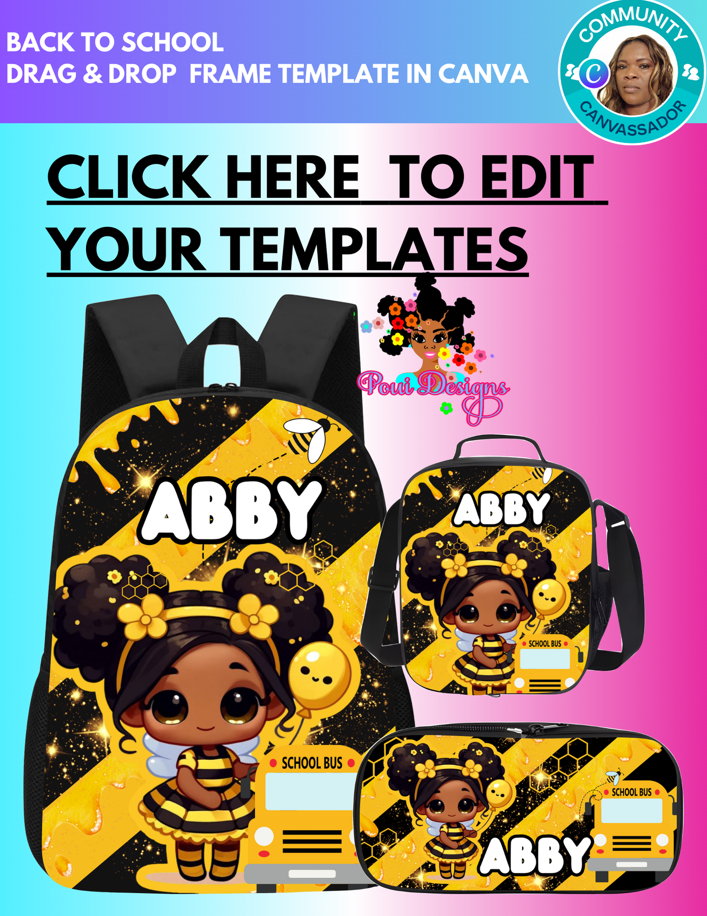 Editable  Canva Templates, Backpack,Lunch Box, Pencil Pouch Back To School