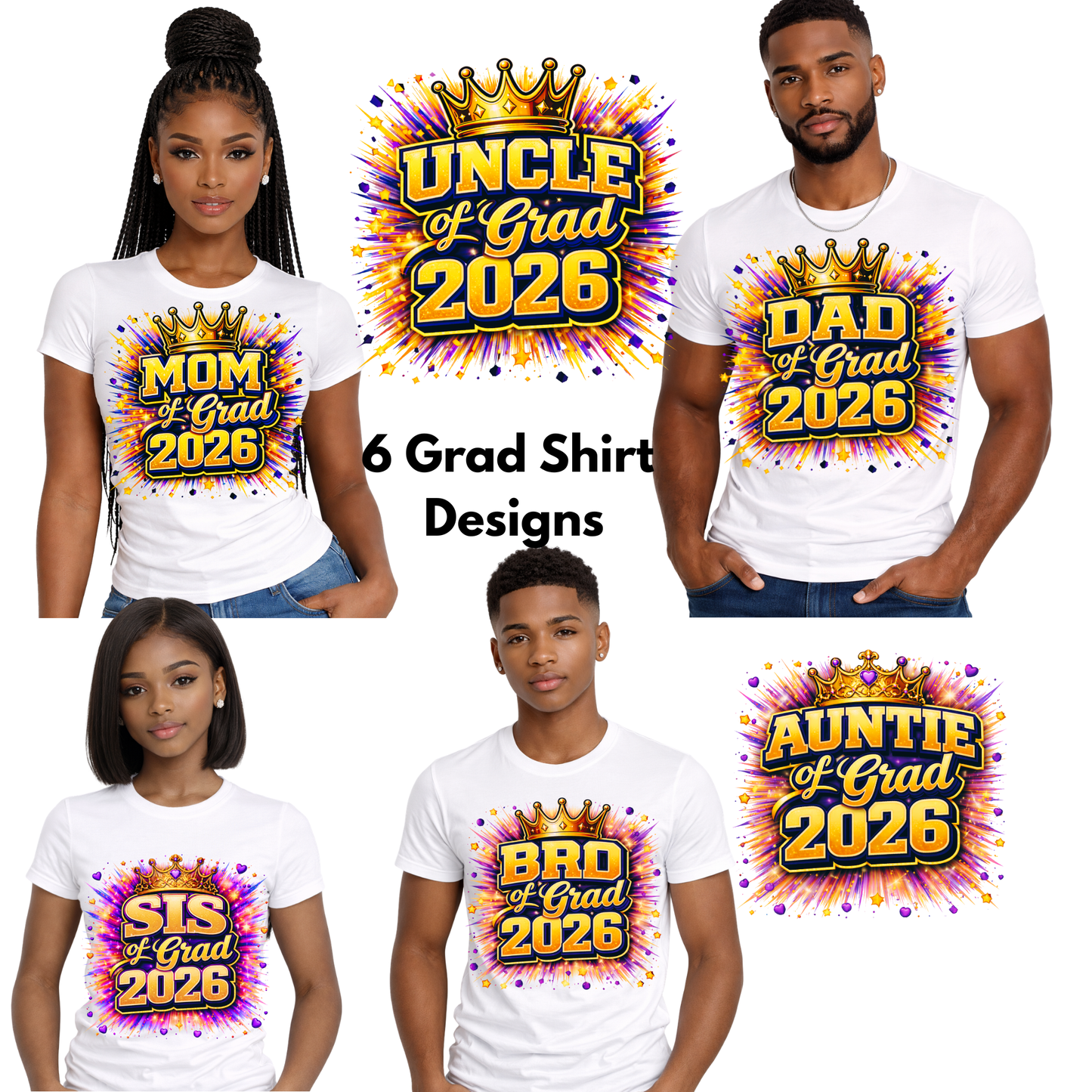 Family Of The Grad 2026, Mom ,Dad,Sister,Brother,Aunt,Uncle