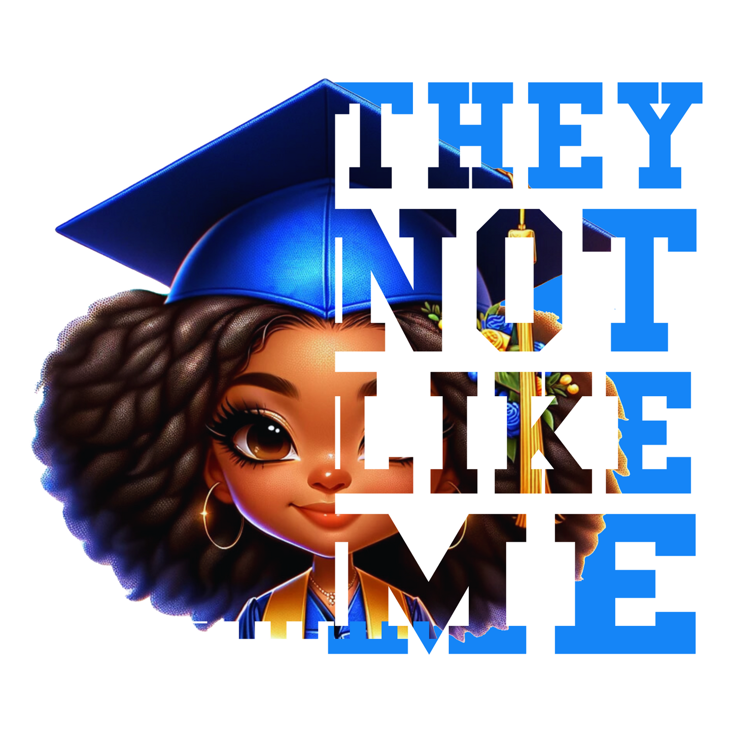 They Not Like Us  Class ( Silhouette & Canva )