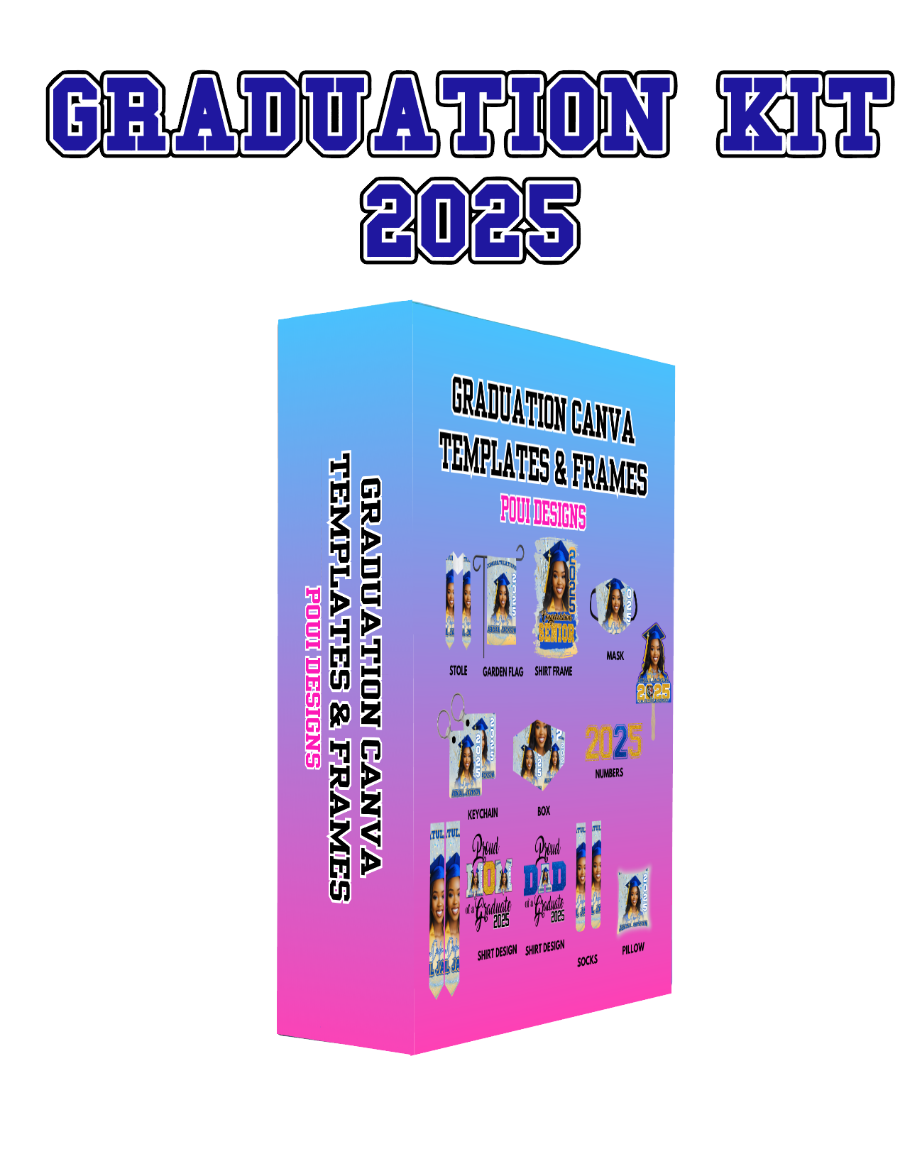 2025 Grad PLR Templates,PNG files and Canva Frames (with Private Label Rights)