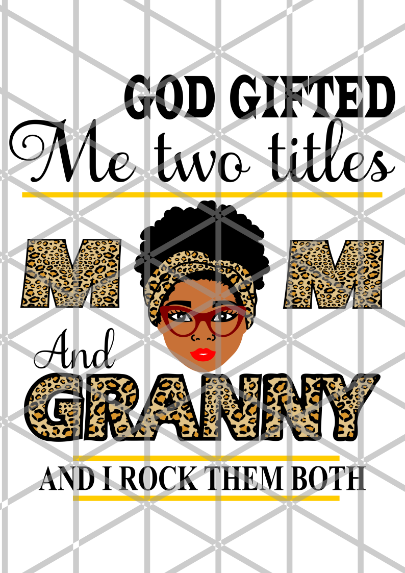 God gifted me two titles mother's day png