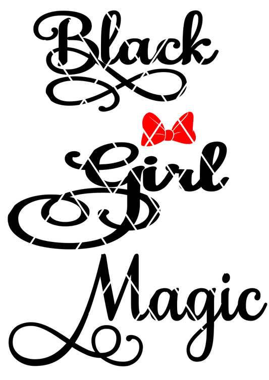 Black Girl Magic SVG, Text SVG, Samantha font text, Tshirt Design