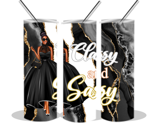 Classy and Sassy Tumbler design